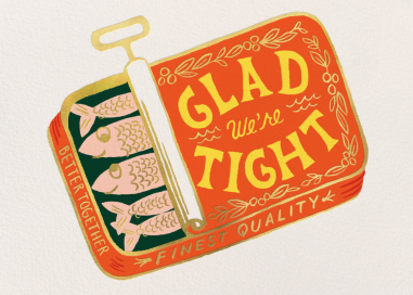 Glad We’re Tight - Valentine's Day Card by Rifle Paper Co.