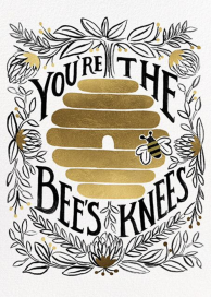 You're the Bee's Knees - Greeting Card by Rifle Paper Co.