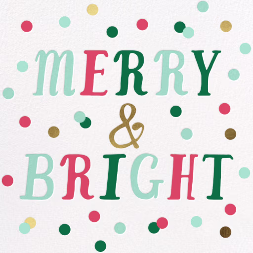Emphasis On Bright - Christmas Card by Hello!Lucky
