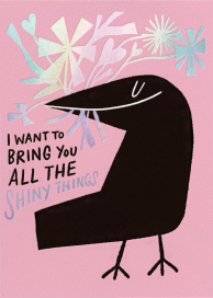 You Shiny Thing - Valentine's Day Card by Hello!Lucky